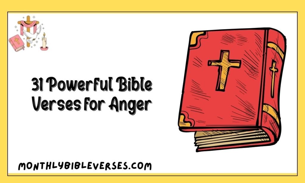 31 Powerful Bible Verses for Anger
