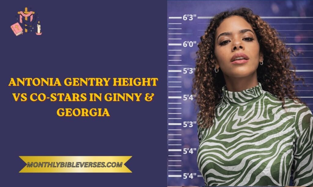 Antonia Gentry Height vs Co-Stars in Ginny & Georgia