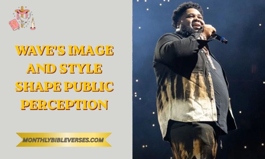Wave's Image and Style Shape Public Perception