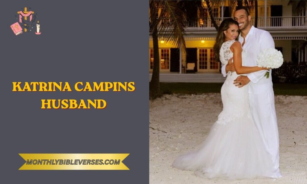 Katrina Campins Husband