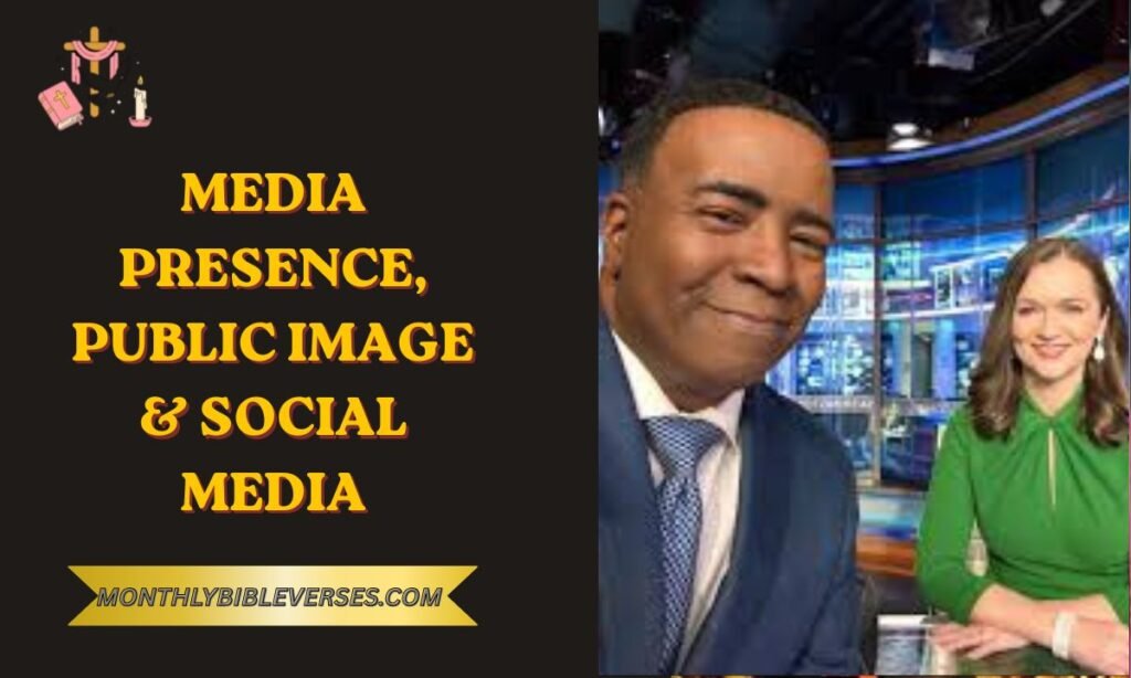 Media Presence, Public Image & Social Media