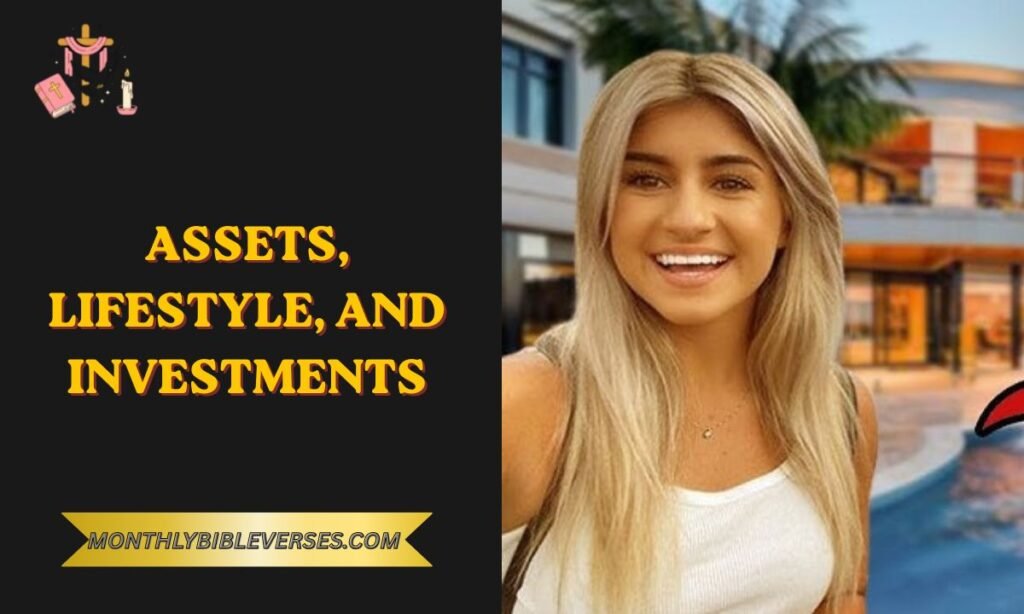 Assets, Lifestyle, and Investments