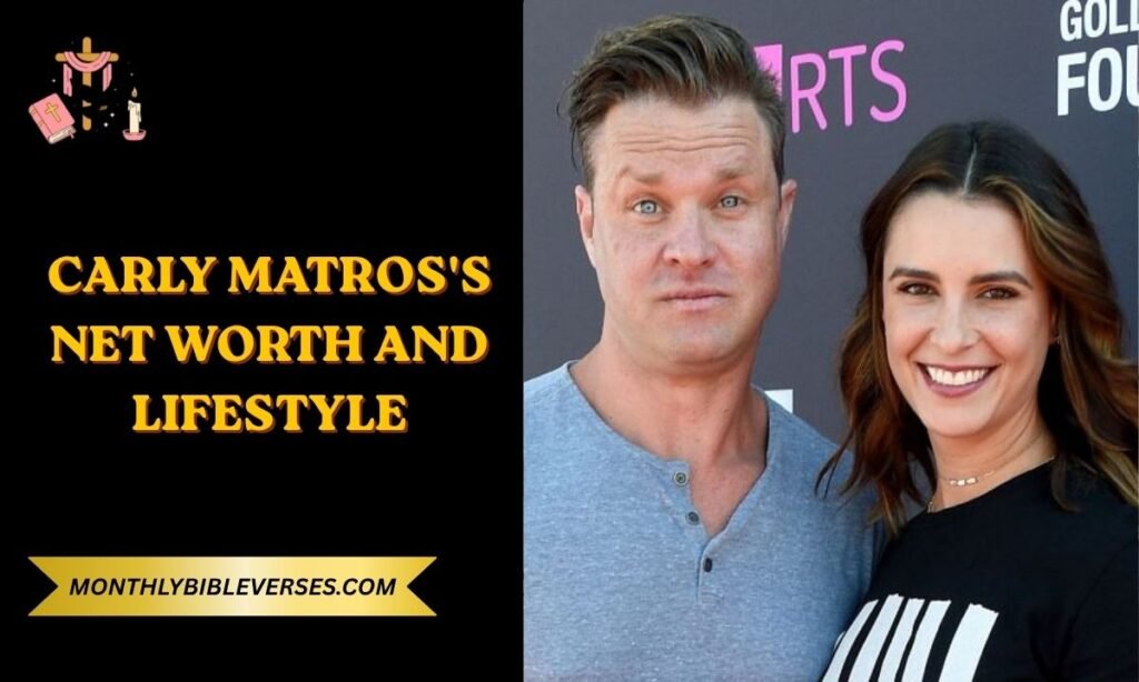 Carly Matros's Net Worth and Lifestyle