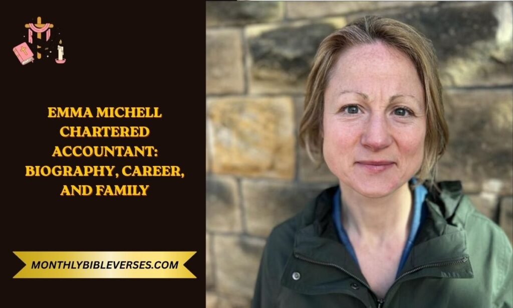 Emma Michell Chartered Accountant: Biography, Career, and Family