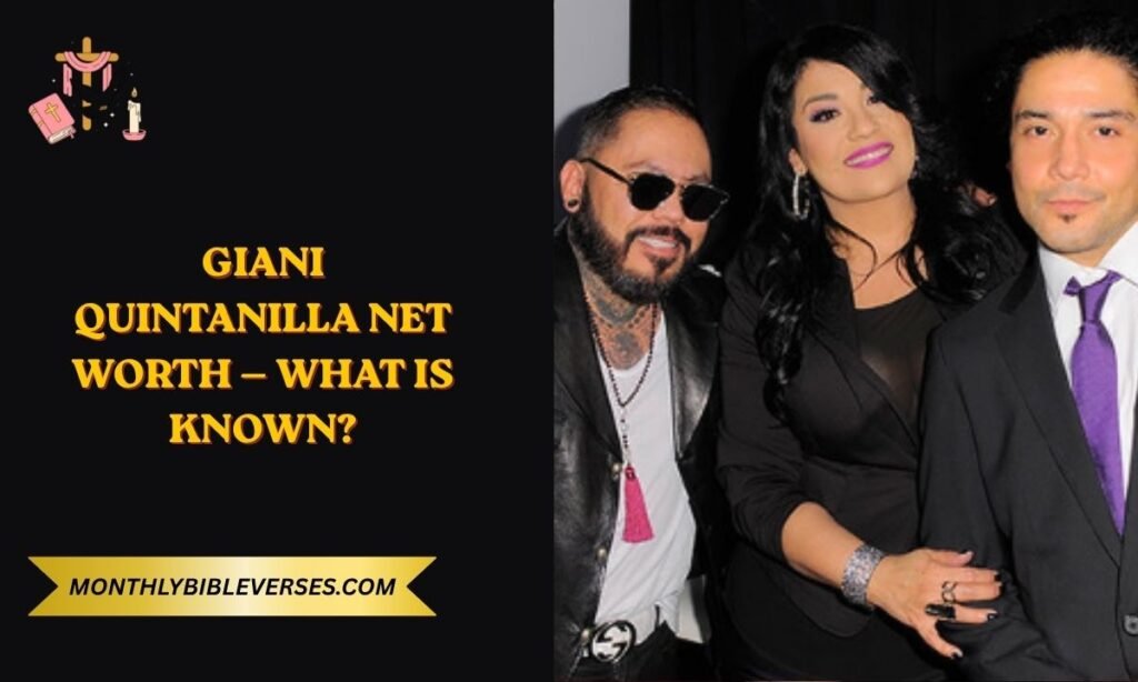 Giani Quintanilla Net Worth — What Is Known?
