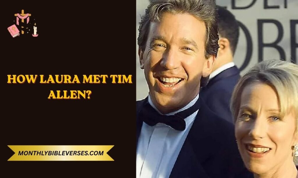 How Laura Met Tim Allen?