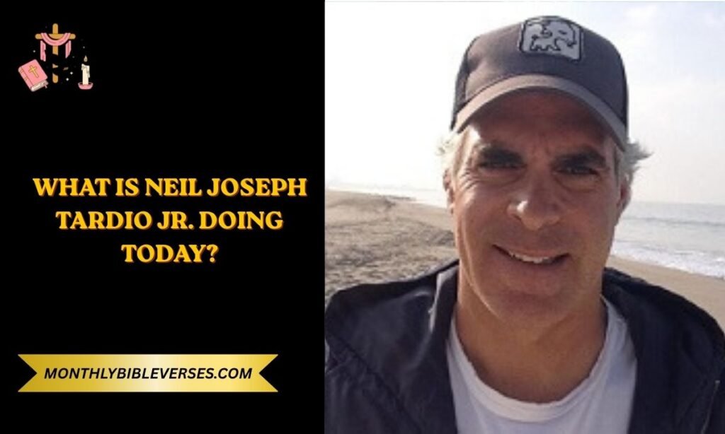 What Is Neil Joseph Tardio Jr. Doing Today?